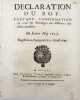 D&eacute;claration du Roy, portant confirmation des tous les privil&egrave;ges des officiers des mar&eacute;chauss&eacute;es. Du 6 mai 1692. Registr&eacute;e en Parlement le 21 ao&ucirc;t ...