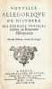 Nouvelle allégorique, ou Histoire des derniers troubles arrivez au Royaume d'Eloquence.. [FURETIÈRE (Antoine)].