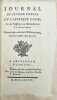 Journal du second voyage du capitaine Cook, sur les Vaisseaux la Résolution et l'Aventure ; Entrepris par ordre de S.M. Britannique, dans les années ...