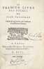 Le Premier livre de poemes de Jean Passerat. Reveus et augmentez par l'Autheur en ceste dernière édition. [Suivi de :] Eloquentiæ professoris, et ...