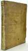 Le Premier livre de poemes de Jean Passerat. Reveus et augmentez par l'Autheur en ceste dernière édition. [Suivi de :] Eloquentiæ professoris, et ...