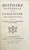 Oeuvres philosophiques de Mr. D. Hume. I. Histoire naturelle de la religion. Avec un examen critique et philosophique de cet ouvrage. II. ...