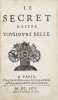 Le Secret d'estre tousjours belle.. [SOMAIZE (Antoine Baudeau de)].