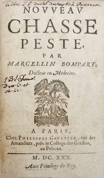 Nouveau Chasse peste. Paris, Philippes Gaultier, 1630. In-12 de (16)-178-(14) pp., table et privilège. Relié à la suite :[LAMPÉRIÈRE (Jean de)]. ...