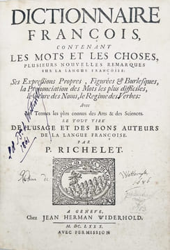 Dictionnaire françois, contenant les Mots et les Choses, plusieurs nouvelles remarques sur la Langue Françoise : Ses Expressions Propres, Figurées & ...