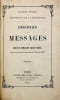 Discours et messages de Louis-Napol&eacute;on Bonaparte, depuis son retour en France jusqu'au 2 d&eacute;cembre 1852.. NAPOL&Eacute;ON III.