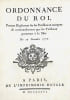 Marine Royale. Ordonnance du roi, portant r&egrave;glement sur les Pavillons & marques de commandement que ses vaisseaux porteront &agrave; la mer. Du 19 novembre ...