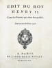 &Eacute;dit du roy Henri II contre les femmes qui celent leur grossesse. Donn&eacute; au mois de f&eacute;vrier 1556.. 