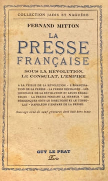 La Presse française.. MITTON (Fernand).