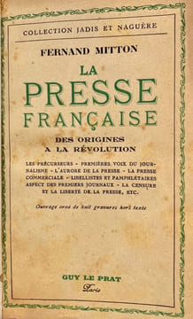La Presse française.. MITTON (Fernand).