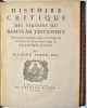 Histoire critique des versions du Nouveau Testament, où l'on fait connoître quel a été l'usage de la lecture des Livres Sacrés dans les principales ...