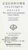 L'Econome politique. Projet Pour enrichir et pour perfectionner l'Esp&egrave;ce Humaine.. FAIGUET DE VILLENEUVE (Joachim).
