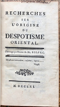 Recherches sur l'origine du Despotisme oriental. Ouvrage posthume de M. B. I. D. P. E. C.. BOULANGER (Nicolas-Antoine) & HOLBACH (Paul-Henri Thiry, ...