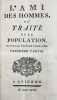 L'Ami des Hommes, ou Traité de la Population. . MIRABEAU (Victor Riquetti, marquis de) & QUESNAY (François).