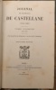 Journal du Maréchal de Castellane 1804-1862.. CASTELLANE (Esprit Victor Elisabeth Boniface).