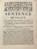 [Paris]. Sentence de police qui a condamné le nommé Moraine, Limonadier, en l'amende, pour avoir contrevenu aux Ordonnances & Reglemens de Police ...