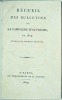 Recueil des bulletins de la campagne d'Autriche en 1809. Extrait du journal officiel.. 