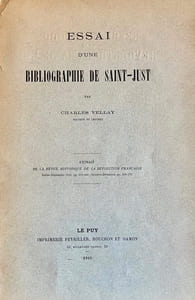 Essai d'une bibliographie de Saint-Just.