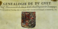Généalogie de Du Guet Seigrs d'Inaumont, de la Lobbe et de la Cerlau, originaire de Champagne. Produite pardevant vous Mgr. de Caumartin, Intendant en ...