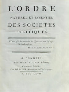 L'Ordre naturel et essentiel des Sociétés politiques.