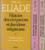 Histoire des croyances et des id&eacute;es religieuses: 1. De l'&acirc;ge de pierre aux myst&egrave;res d'Eleusis. - 2. De Gautama Bouddha au triomphe du christianisme - ...