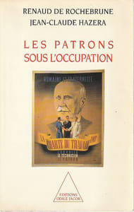 Les patrons sous l'occupation,