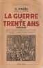 La guerre de Trente ans, . PAGES Georges