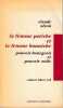 La femme potiche et la femme bonniche: Pouvoir bourgeois et pouvoir mâle,. ALZON Claude