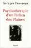 Psychothérapie d'un Indien des Plaines: Réalité et rêve,. DEVEREUX Georges