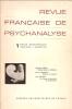 Revue française de psychanalyse, n° 1, Tome XXXIV, janvier 1970, . COLLECTIF (revue)