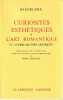 Curiosités esthétiques - L'Art romantique, . BAUDELAIRE Charles,