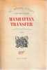 Manhattan transfer,. DOS PASSOS John,