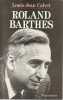 Roland Barthes, 1915-1980,. CALVET Louis-Jean