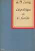 La politique de la famille. LAING R. D.