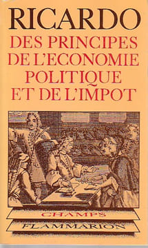 Des principes de l'économie politique et de l'impôt, . RICARDO David