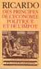 Des principes de l'économie politique et de l'impôt, . RICARDO David
