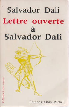 Lettre ouverte à Salvador Dali. DALI Salvador