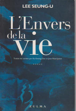 L'envers de la vie,. LEE SEUNG-U