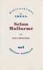 Selon Mallarm&eacute;. BENICHOU Paul,