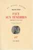 Face aux tenèbres: Chroniques d'une folie,. STYRON William