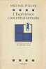 L'expérience concentrationnaire: Essai sur le maintien de l'identité sociale,. POLLAK Michael