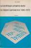 La politique urbaine dans la r&eacute;gion parisienne, 1945-1972,. LOJKINE Jean