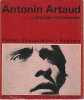 Antonin Artaud,. CHARBONNIER Georges