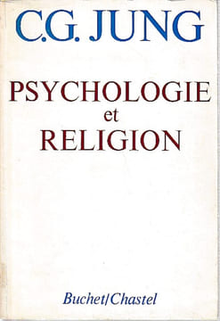 Psychologie et religion,. JUNG Carl Gustav