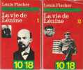 La vie de Lénine (volumes 1 et 2). FISCHER Louis