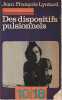 Des dispositifs pulsionnels,. LYOTARD Jean-Fran&ccedil;ois,