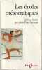 Les écoles présocratiques,. COLLECTIF, DUMONT Jean-Paul (édition établie par)