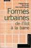 Formes urbaines: De l'îlot à la barre,. PANERAI Philippe, CASTEX Jean, DEPAULE Jean-Charles