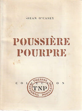 Poussière pourpre,. O'CASEY Sean 