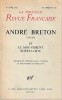 Nouvelle Revue Française: André Breton (1896-1966) et le mouvement surréaliste,. COLLECTIF (revue)
